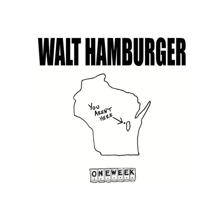 WALT HAMBURGER - You Aren't Here