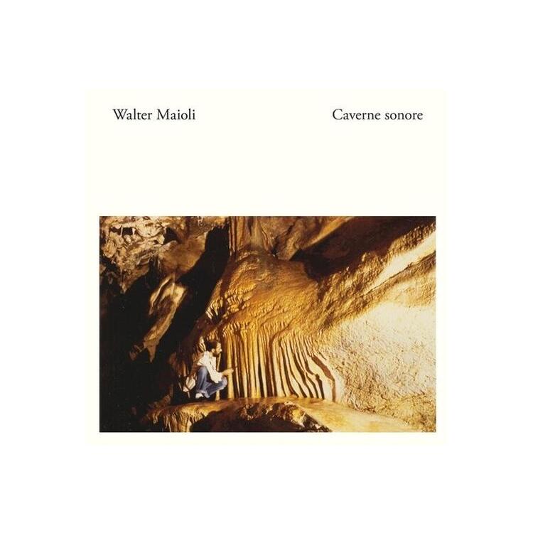 WALTER MAIOLI - Caverne Sonore [lp]