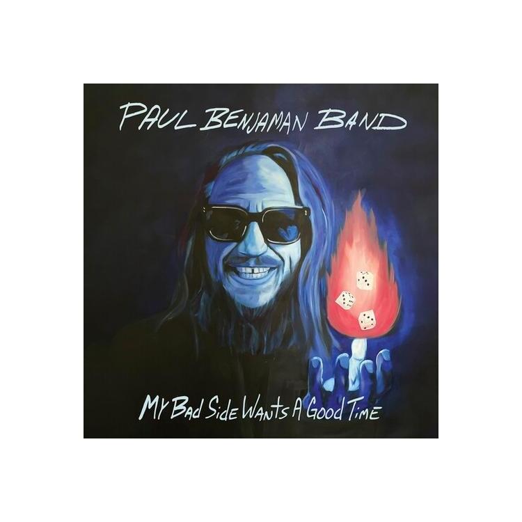 PAUL BENJAMAN BAND - My Bad Side Wants A Good Time