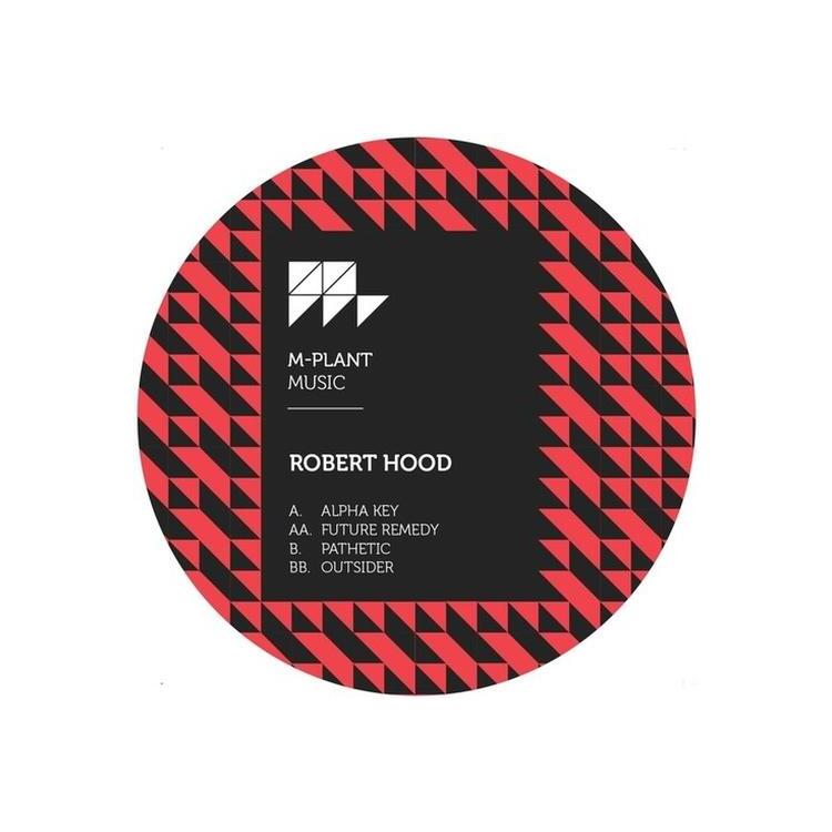 ROBERT HOOD - Alpha Key [12in]