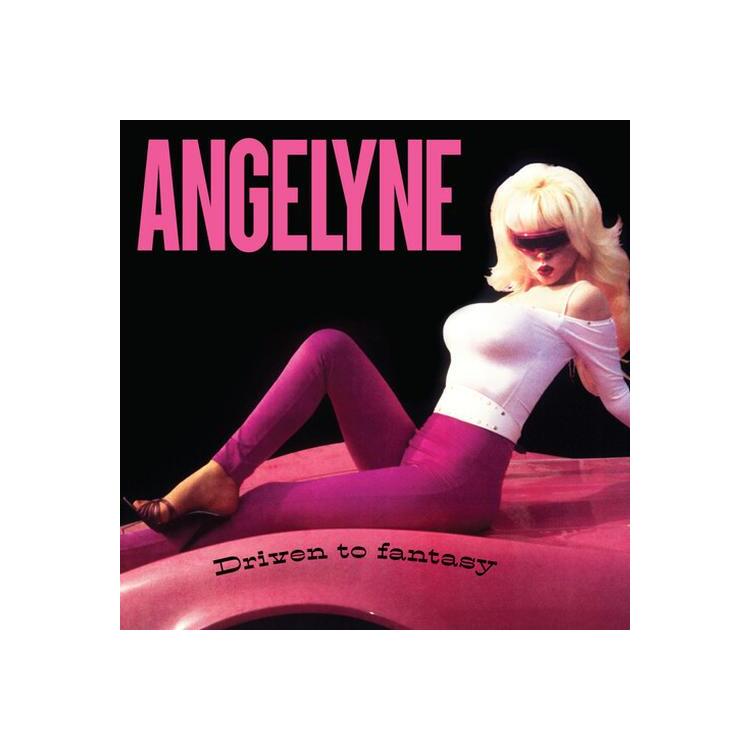 ANGELYNE - Driven To Fantasy