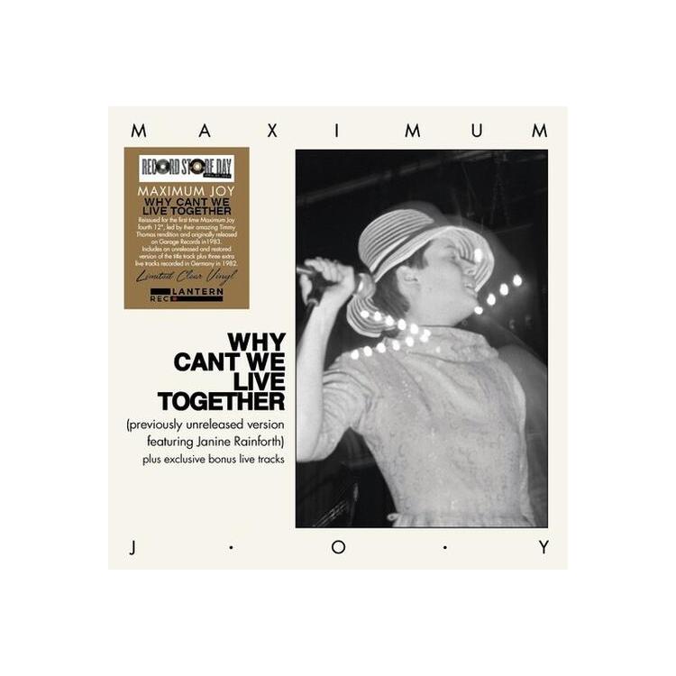 MAXIMUM JOY - Why Can't We Live Together