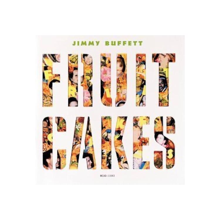 JIMMY BUFFETT - Fruitcakes