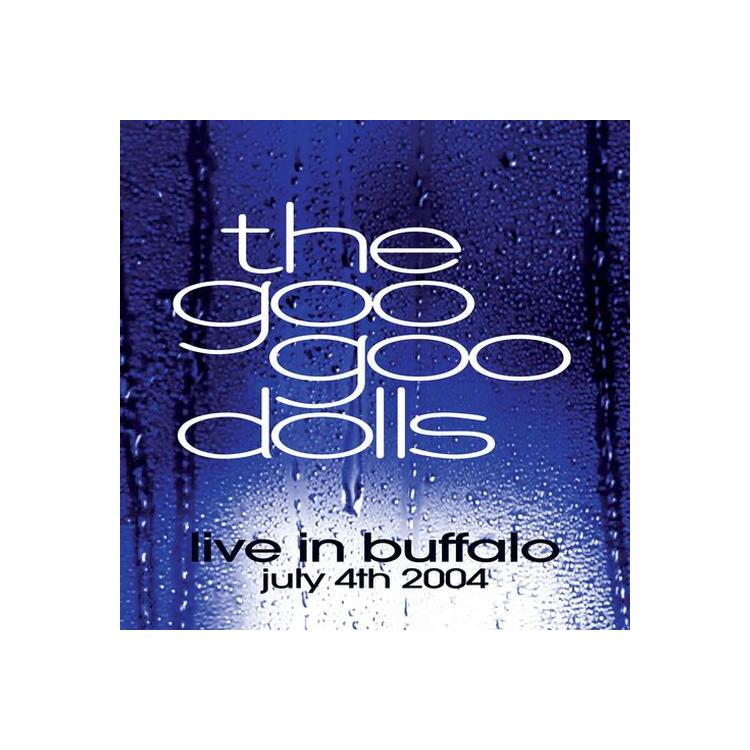 GOO GOO DOLLS - Live In Buffalo July 4th, 2004