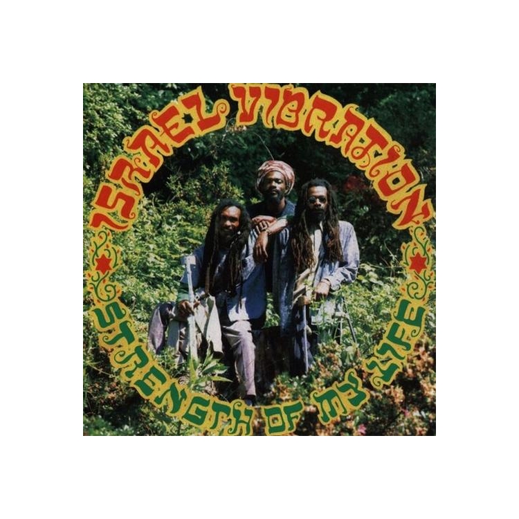 ISRAEL VIBRATION - Strength Of My Life