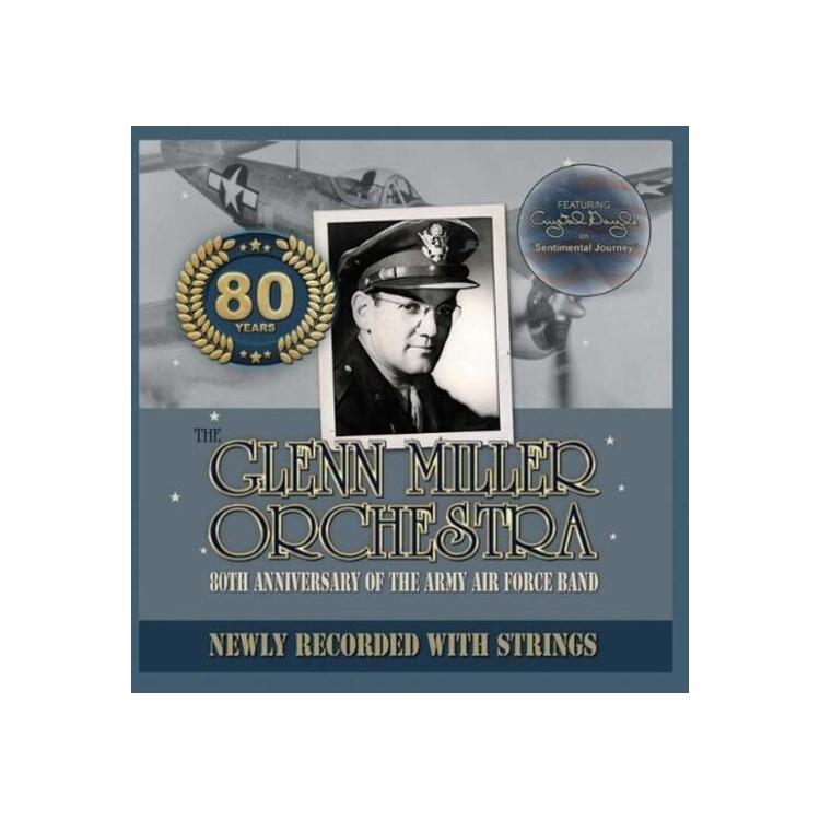 GLENN MILLER - 80th Anniversary Of The Army Air Force Band