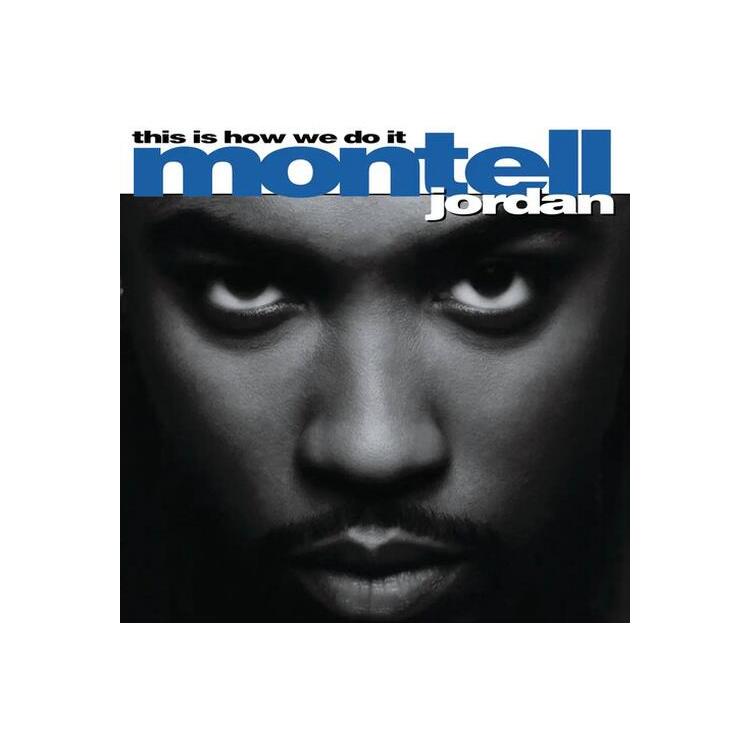 MONTELL JORDAN - This Is How We Do It