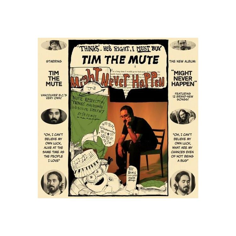 TIM THE MUTE - Might Never Happen