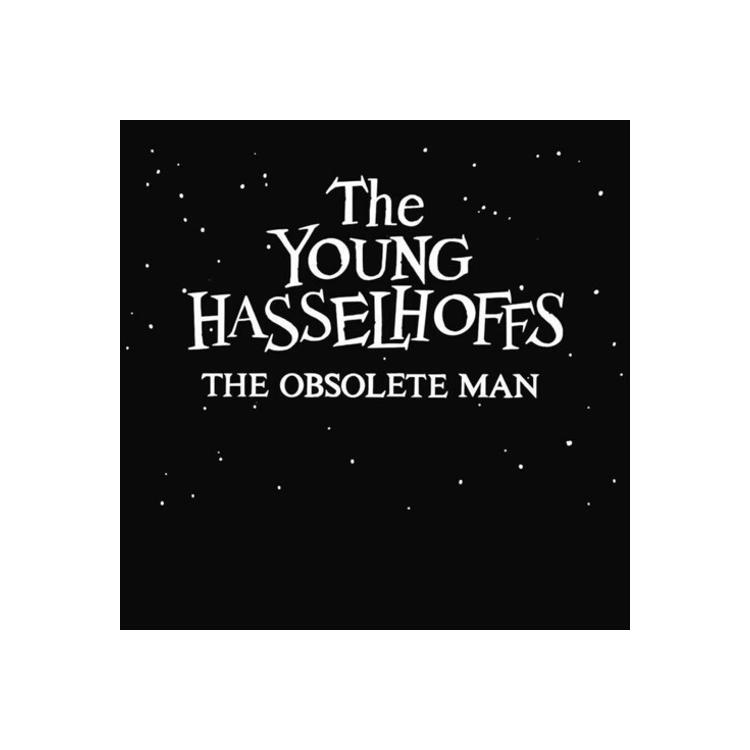 YOUNG HASSELHOFFS - Obsolete Man