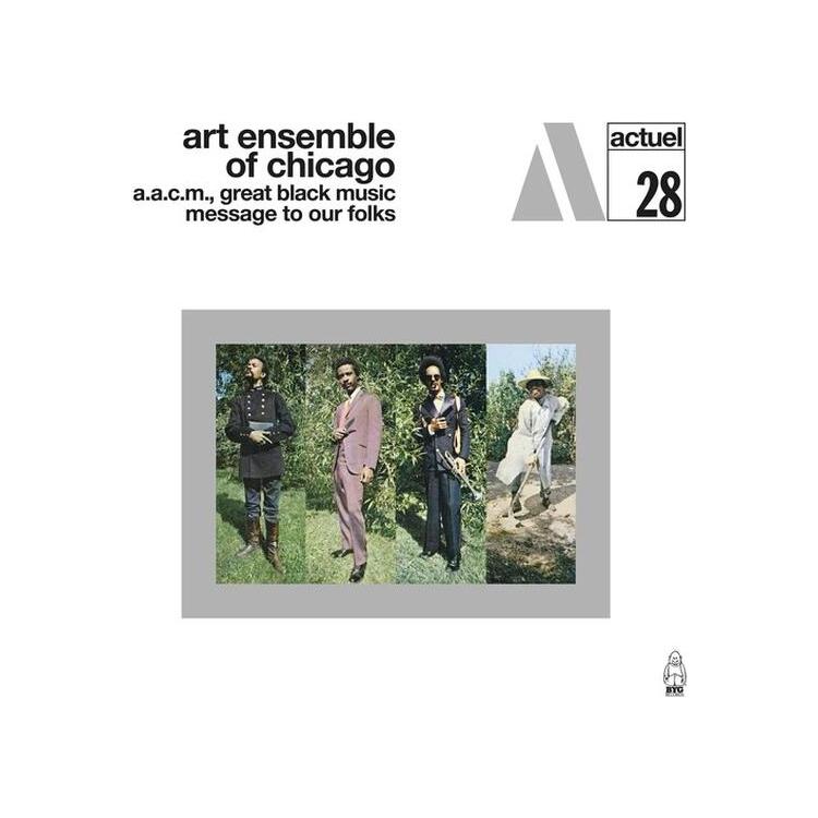 ART ENSEMBLE OF CHICAGO - Message To Our Folks