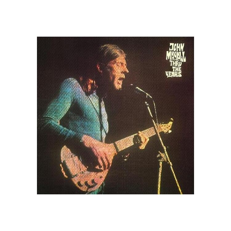 JOHN MAYALL - Thru The Years