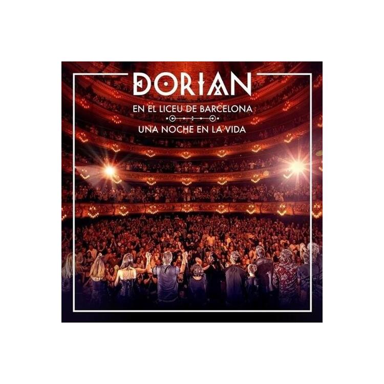 DORIAN - Dorian En El Liceu De Barcelona: Una Noche En La