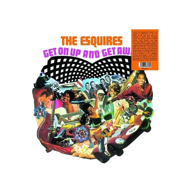 ESQUIRES - Get On Up & Get Away