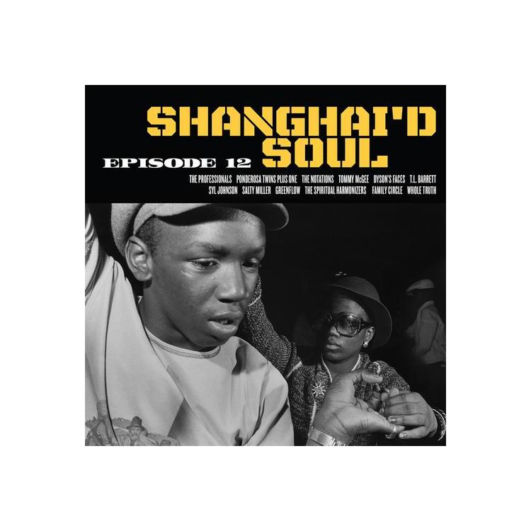 VARIOUS ARTISTS - Shanghai'd Soul: Episode 12 (Splatter Vinyl)