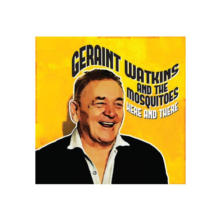 GERAINT WATKINS AND THE MOSQUITOES - Here And There