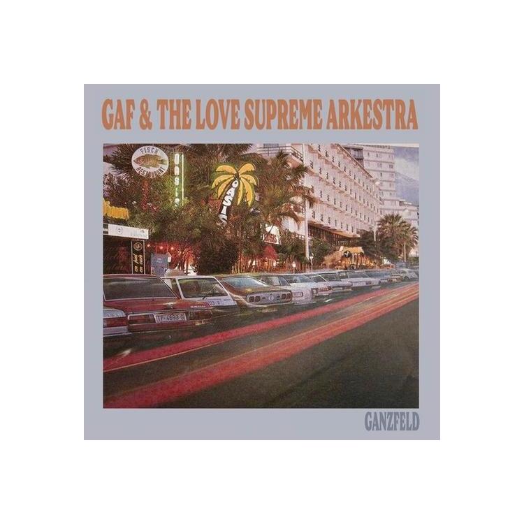 GAF & THE LOVE SUPREME ARKESTRA - Ganzfeld