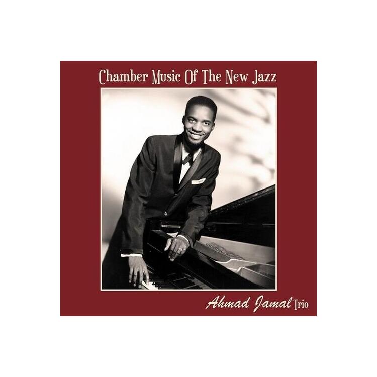 AHMAD JAMAL TRIO - Chamber Music Of The New Jazz