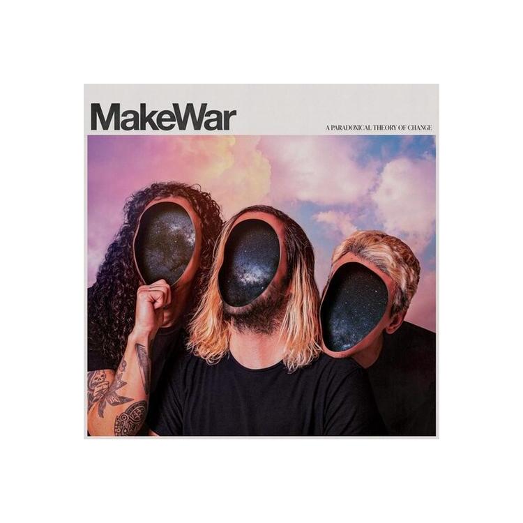 MAKE WAR - Paradoxical Theory Of Change