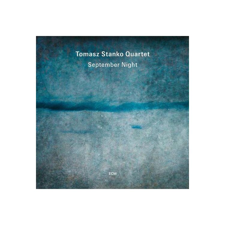 TOMASZ STANKO QUARTET - September Night