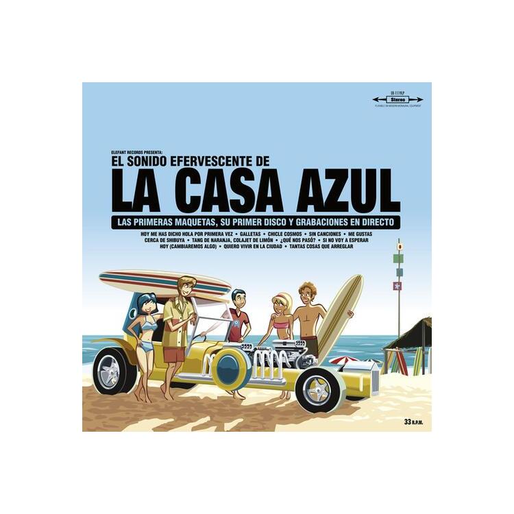 LA CASA AZUL - El Sonido Efervescente De La Casa Azul