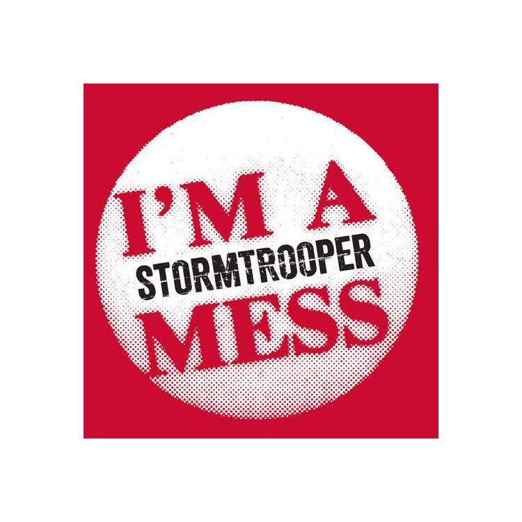 STORMTROOPER - I'm A Mess