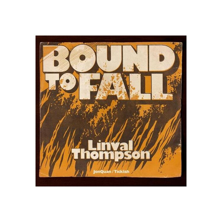 JONQUAN & TICKLAH LINVAL THOMPSON - Bound To Fall