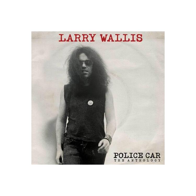 LARRY WALLIS - Police Car Anthology