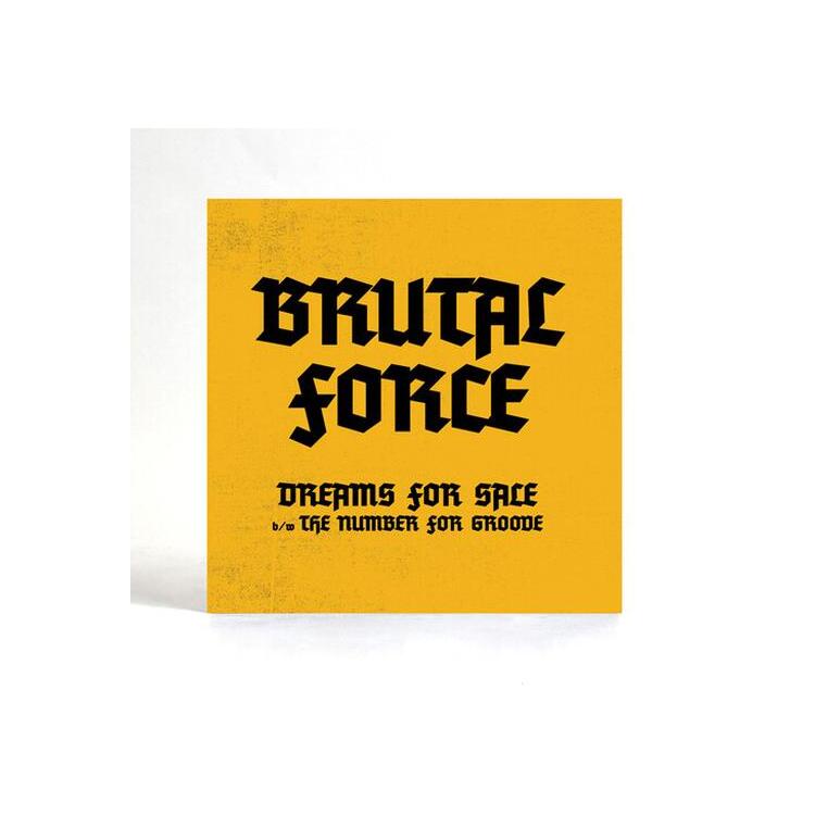 BRUTAL FORCE - Dreams For Sale