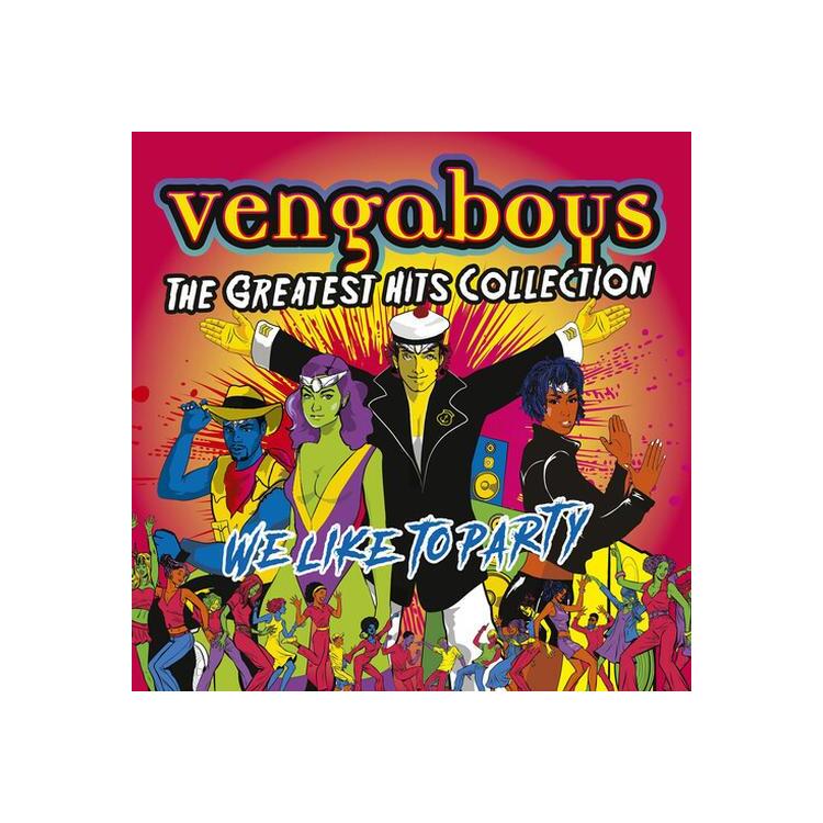 VENGABOYS - We Like To Party: The Greatest Hits Collection