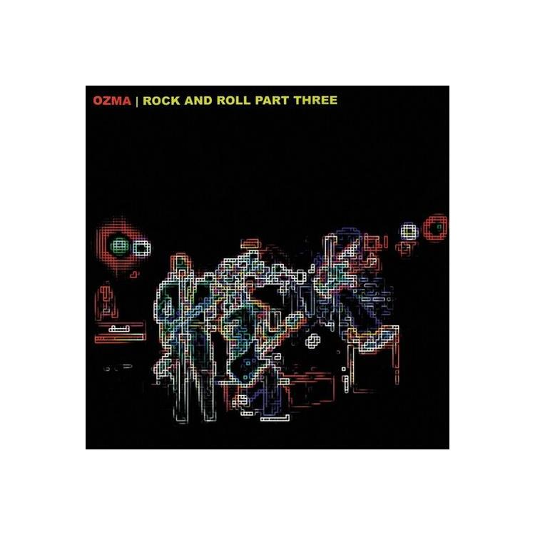 OZMA - Rock & Roll Part Three