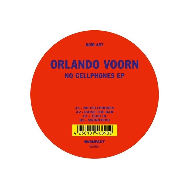 ORLANDO VOORN - No Cellphones [12in]