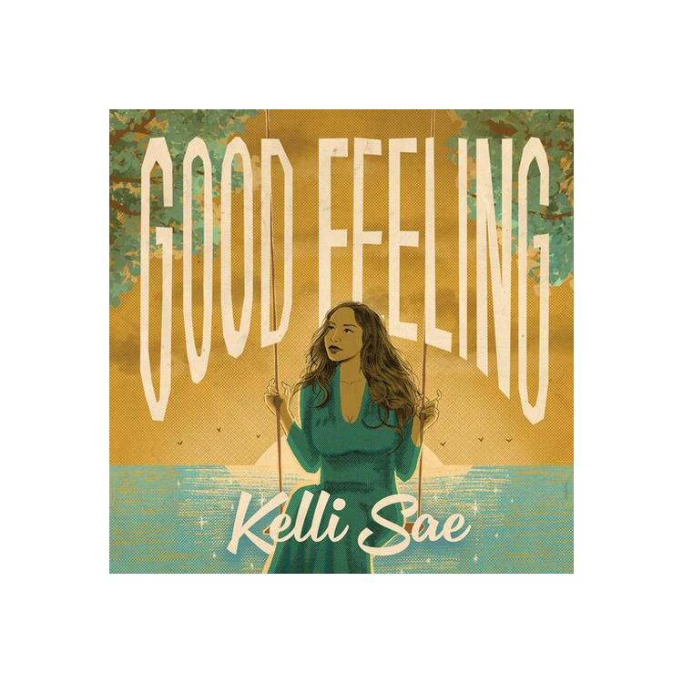 KELLI SAE - Good Feeling [7in] (Limited)