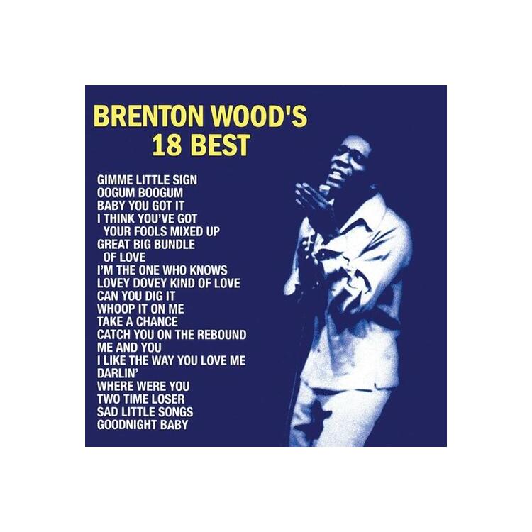 BRENTON WOOD - Brenton Wood's 18 Best [lp]