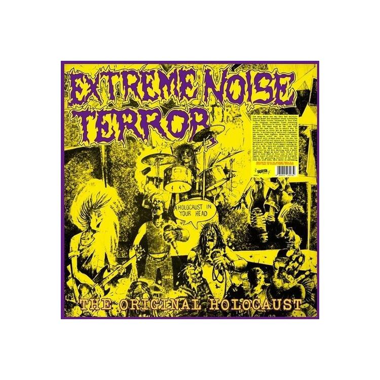 EXTREME NOISE TERROR - Holocaust In Your Head: The Original Holocaust