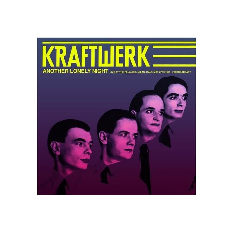 KRAFTWERK - Another Lonely Night: Live At The Palalido, Italy, 5-27-1981 (Yellow Vinyl)