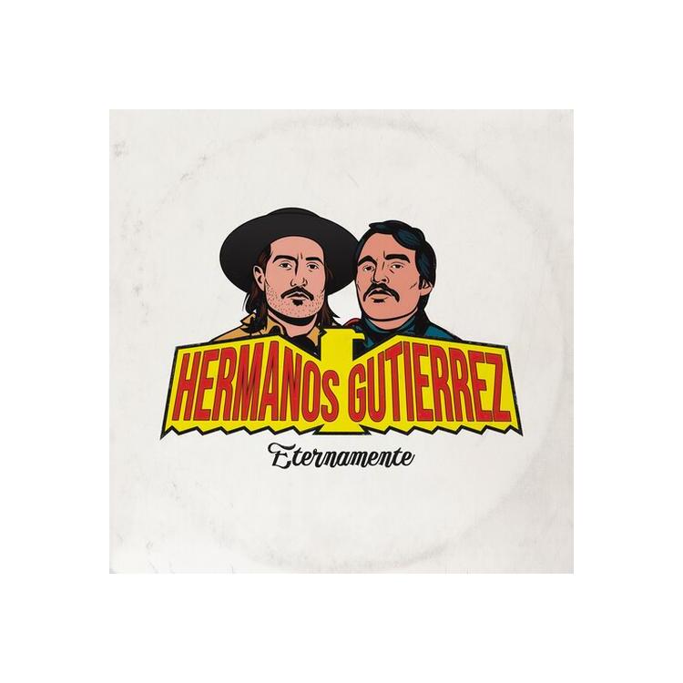 HERMANOS GUTIERREZ - Eternamente - Desert Dust