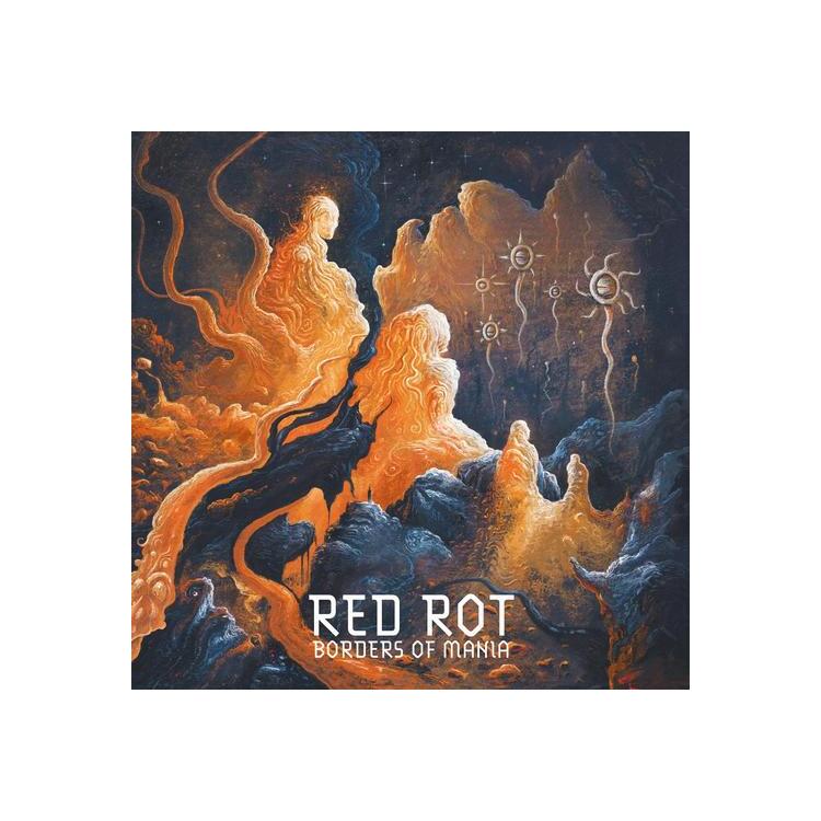 RED ROT - Borders Of Mania