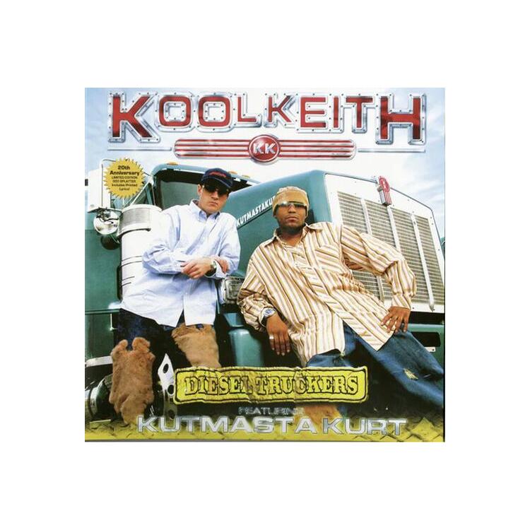 KOOL KEITH / KUTMASTA KURT - Diesel Truckers