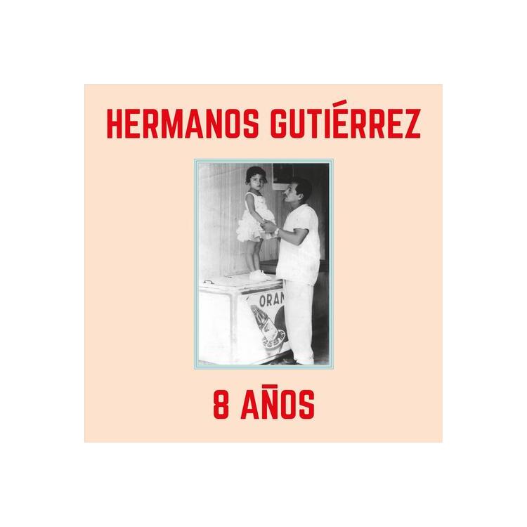 HERMANOS GUTIERREZ - 8 Anos - Sky Blue