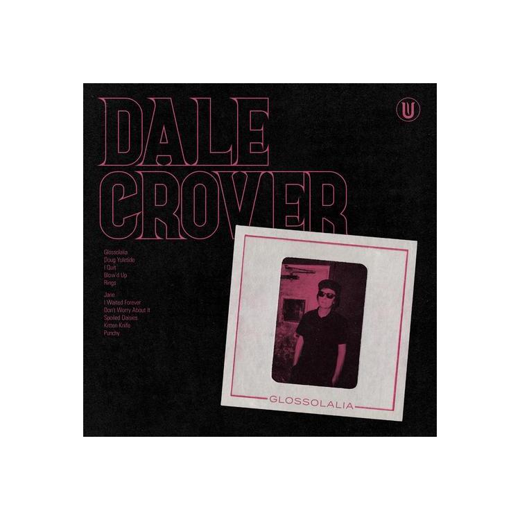 DALE CROVER - Glossolalia (Hot Pink Vinyl)