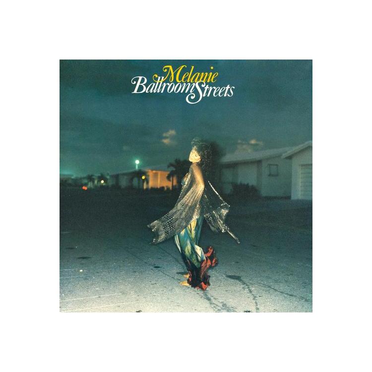 MELANIE - Ballroom Streets