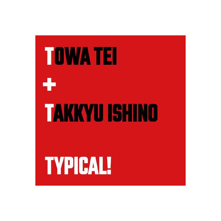 TOWA TEI - Typical!