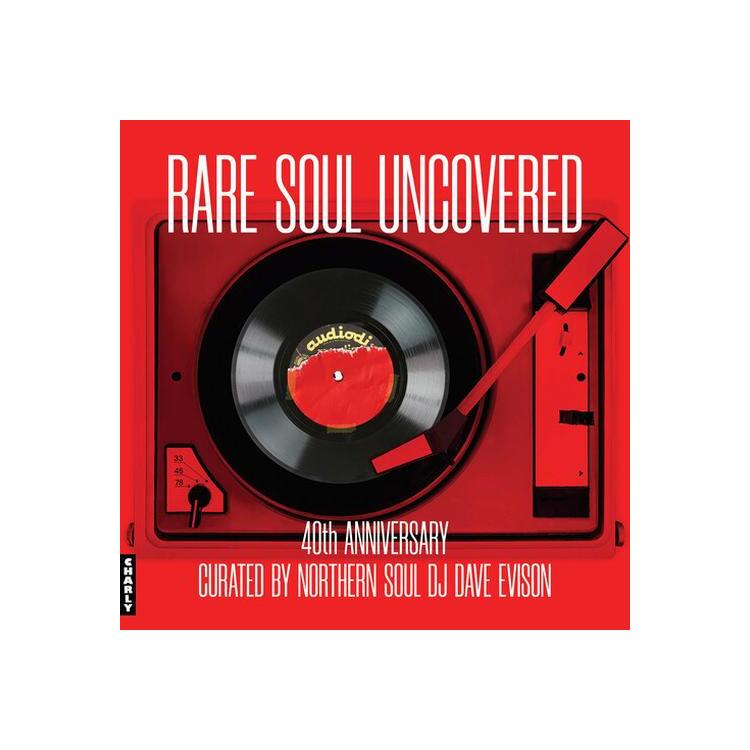 VARIOUS ARTISTS - Rare Soul Uncovered: 40th Anniversary / Various