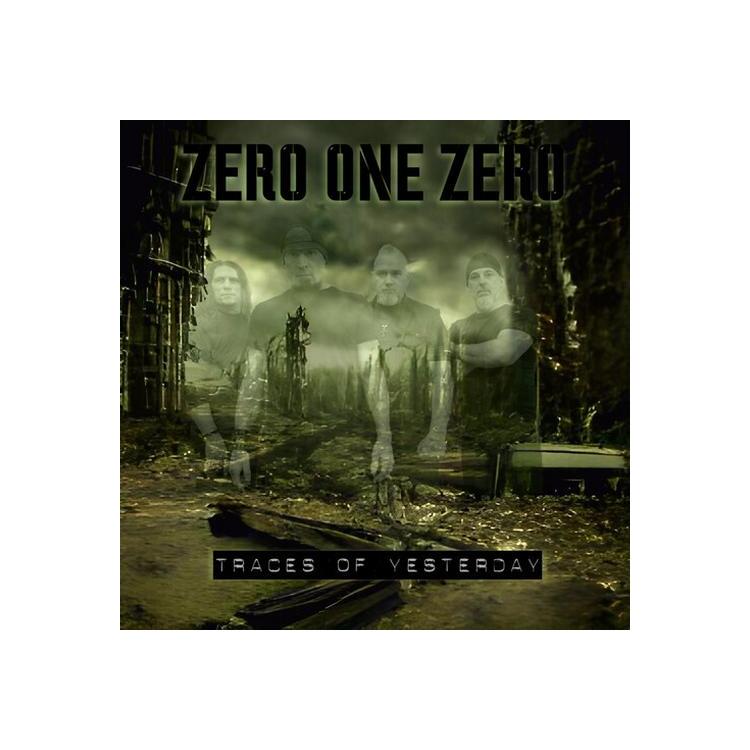 ZERO ONE ZERO - Traces Of Yesterday