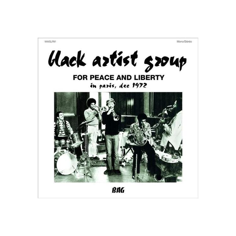 BLACK ARTIST GROUP - For Peace & Liberty: In Paris Dec 1972