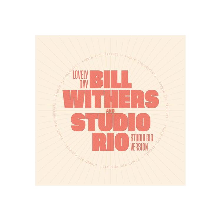 BILL WITHERS & STUDIO RIO - Lovely Day