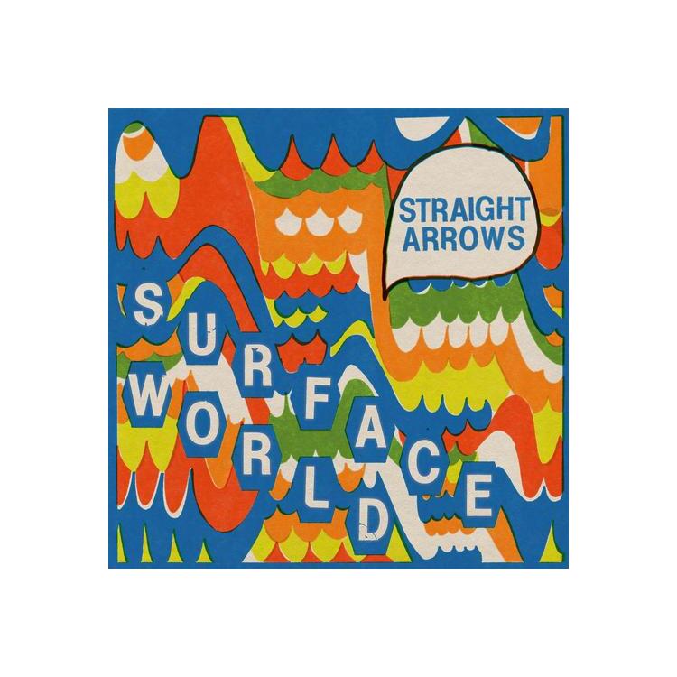 STRAIGHT ARROWS - Surface World (Blue Vinyl)