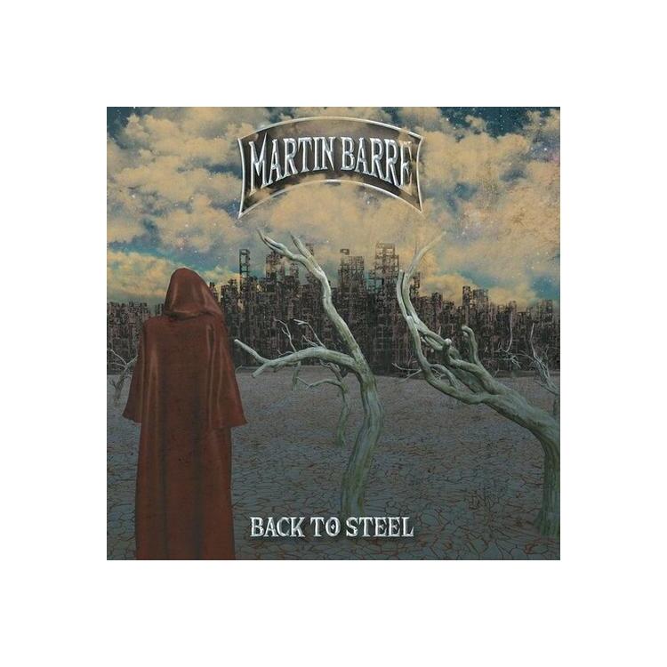 MARTIN BARRE - Back To Steel- Clear