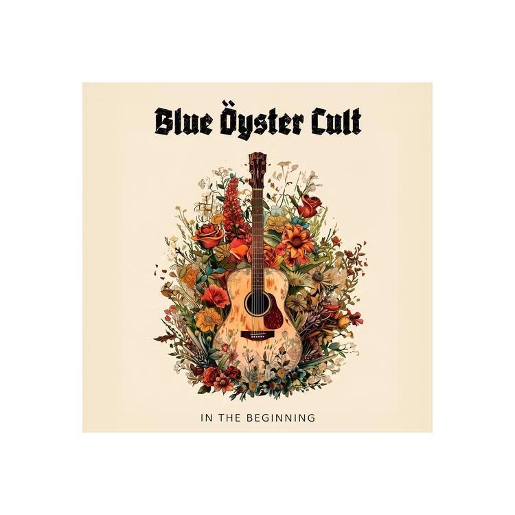 BLUE OYSTER CULT - In The Beginning