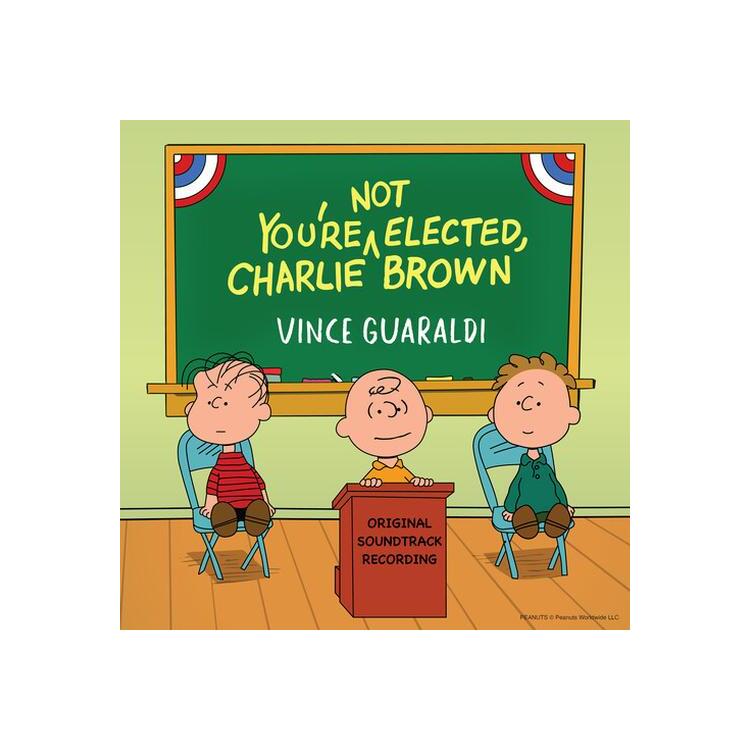 VINCE GUARALDI - You're Not Elected Charlie Brown